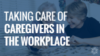 caregiver benefits employees