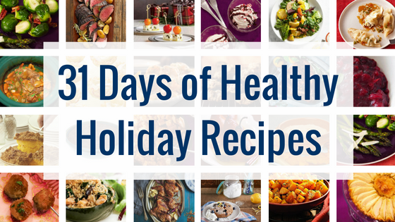 Healthy Holiday Recipes Thanksgiving Christmas