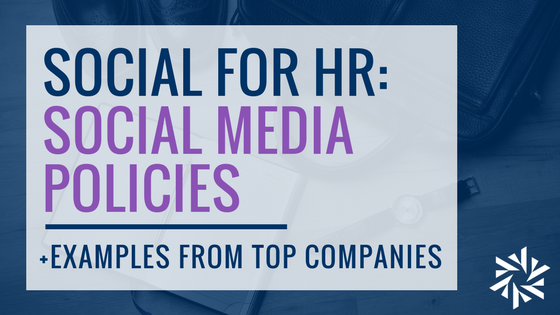 Social for HR: Social Media Policies