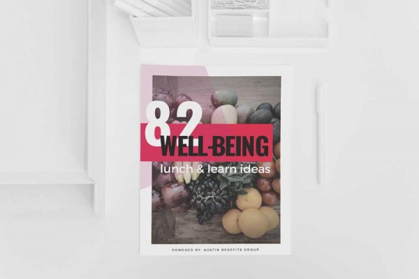 82 Well Being Lunch and Learn Ideas - Wellness Program