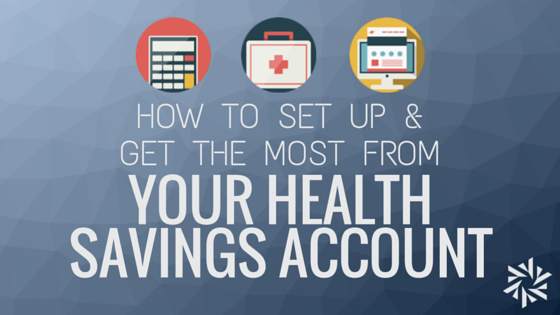Get the Most from Your Health Savings Account Header