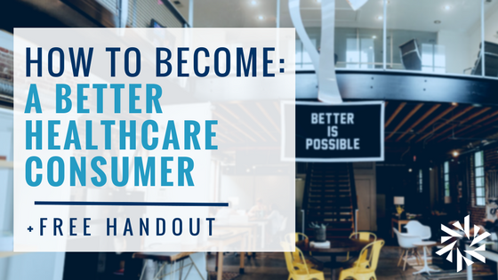better healthcare consumer