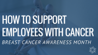 support employees with cancer